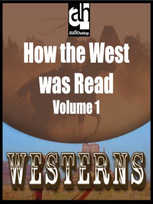 cover image of How the West was Read, Volume 1